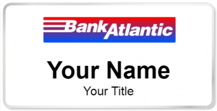 Custom name badges for Bank Atlantic