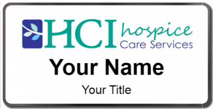Custom name badges for HCI Hospice Care Services