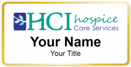 Custom name badges for HCI Hospice Care Services