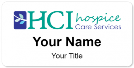 Custom name badges for HCI Hospice Care Services