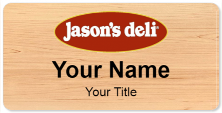 Custom name badges for Jasons Deli