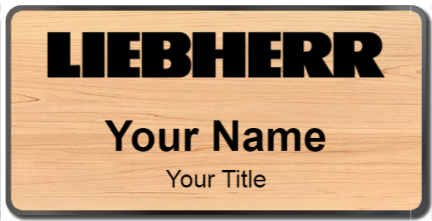 Custom name badges for Liebherr