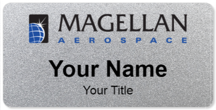 Custom name badges for Magellan Aerospace