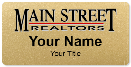 Custom name badges for Main Street Realtors
