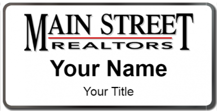 Custom name badges for Main Street Realtors