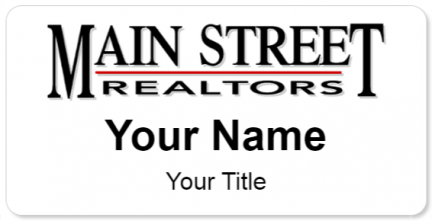 Custom name badges for Main Street Realtors