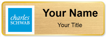 Custom name badges for Charles Schwab
