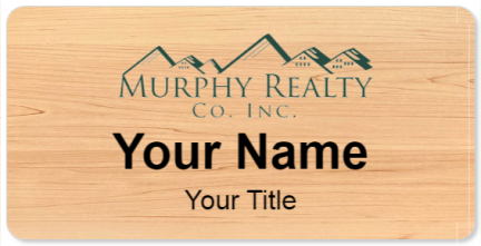Custom name badges for Murphy Realty Company