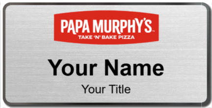 Custom name badges for Papa Murphys Take N Bake Pizza