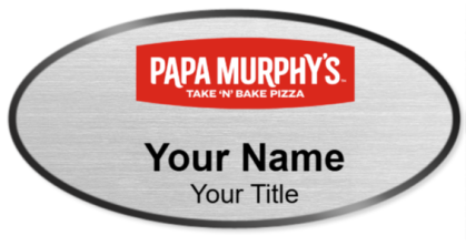 Custom name badges for Papa Murphys Take N Bake Pizza