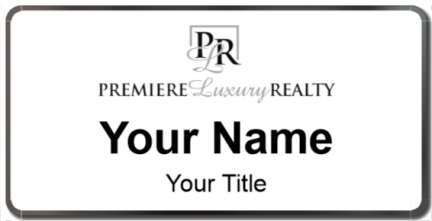 Custom name badges for Premiere Luxury Realty