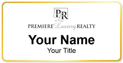Custom name badges for Premiere Luxury Realty