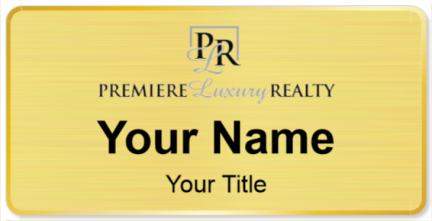 Custom name badges for Premiere Luxury Realty