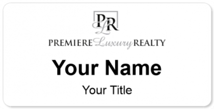 Custom name badges for Premiere Luxury Realty
