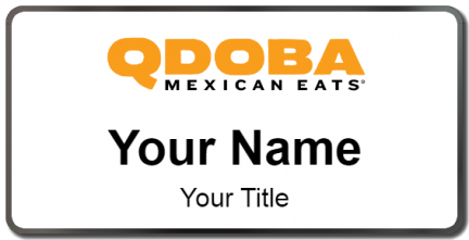 Custom name badges for Qdoba Mexican Grill