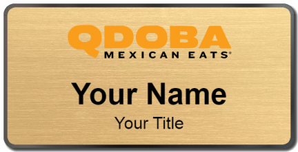 Custom name badges for Qdoba Mexican Grill
