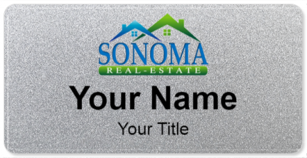 Custom name badges for Sonoma Real Estate