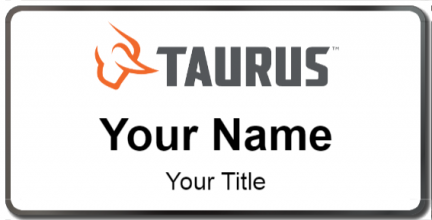 Custom name badges for Taurus International Manufacturing