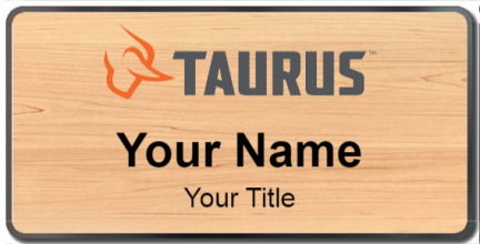 Custom name badges for Taurus International Manufacturing