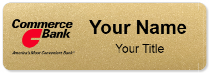Custom name badges for Commerce Bank