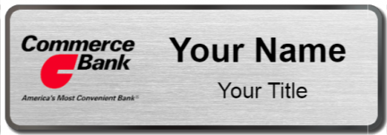 Custom name badges for Commerce Bank