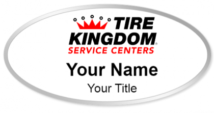 Custom name badges for Tire Kingdom