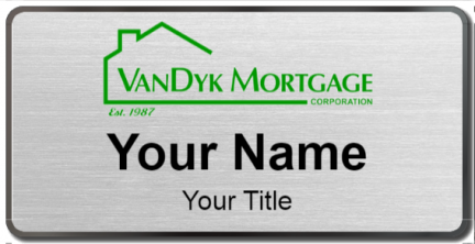 Custom name badges for Vandyk Mortgage
