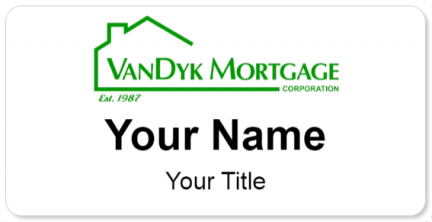 Custom name badges for Vandyk Mortgage
