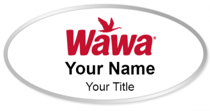 Custom name badges for WaWa