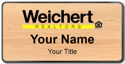 Custom name badges for Weichert Realtors