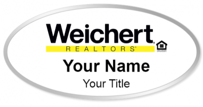 Custom name badges for Weichert Realtors