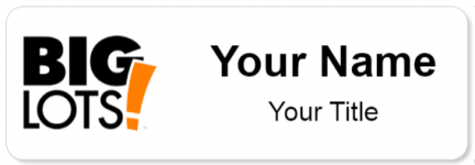 Custom name badges for Big Lots