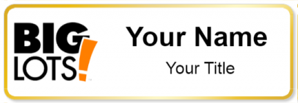 Custom name badges for Big Lots