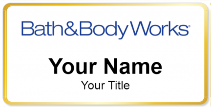 Custom name badges for Bath & Body Works