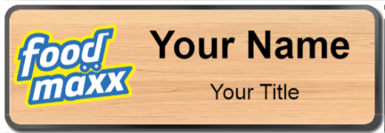 Custom name badges for FoodMAXX