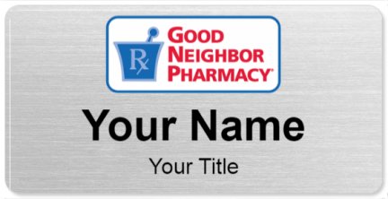 Custom name badges for Good Neighbor Pharmacy