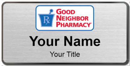 Custom name badges for Good Neighbor Pharmacy