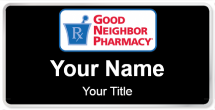 Custom name badges for Good Neighbor Pharmacy