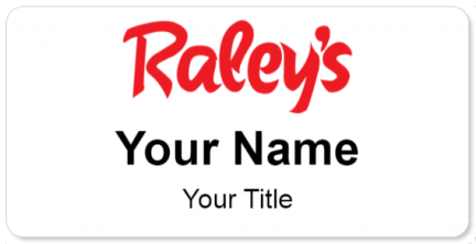 Custom name badges for Raleys Supermarkets