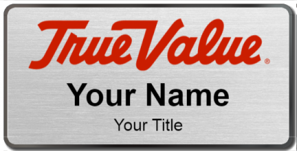 Custom name badges for TrueValue