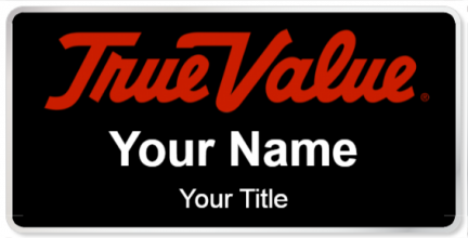 Custom name badges for TrueValue