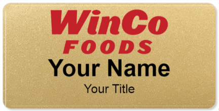 Custom name badges for Winco Foods