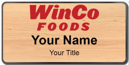 Custom name badges for Winco Foods