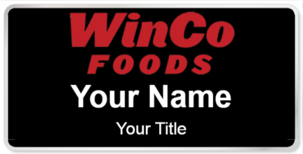 Custom name badges for Winco Foods