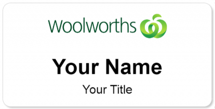 Custom name badges for Woolworths