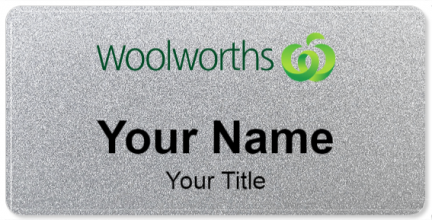 Custom name badges for Woolworths