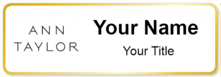 Custom name badges for Ann Taylor