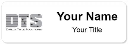 Custom name badges for Direct Title Solutions