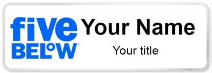 Custom name badges for Five Below