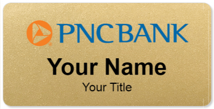 Custom name badges for PNC Bank